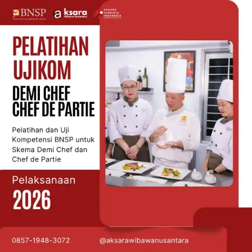 Pelatihan dan Uji Kompetensi Demi Chef & Chef De Partie